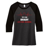 Team BRADY Lifetime Member Blood Completely Family Women's Tri-Blend 3/4-Sleeve Raglan Shirt