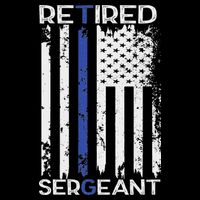 Thin Blue Line Retired Police Sergeant Retirement Gift Cooling Performance Crew T-Shirt