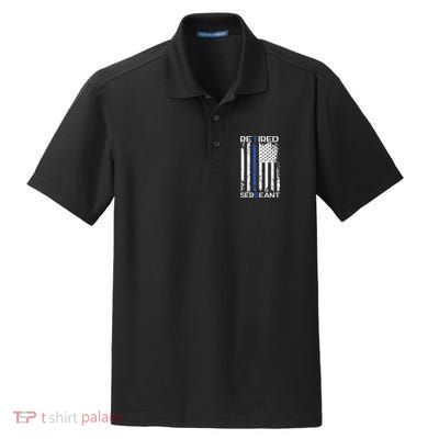 Thin Blue Line Retired Police Sergeant Retirement Gift Dry Zone Grid Polo