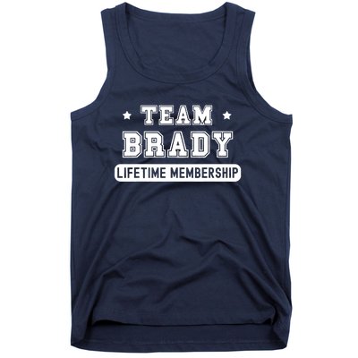 Team Brady Lifetime Membership Funny Tank Top