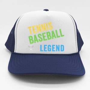 Tennis Baseball Legend, Funny Tennis Baseball Lovers Trucker Hat