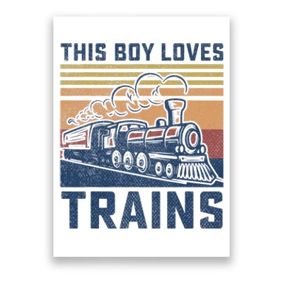 This Boy Loves Trains Trains Lovers Poster