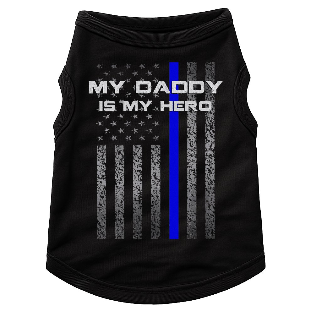 Thine Blue Line Flag My Daddy My Hero Police Son or Daughter Doggie Tank