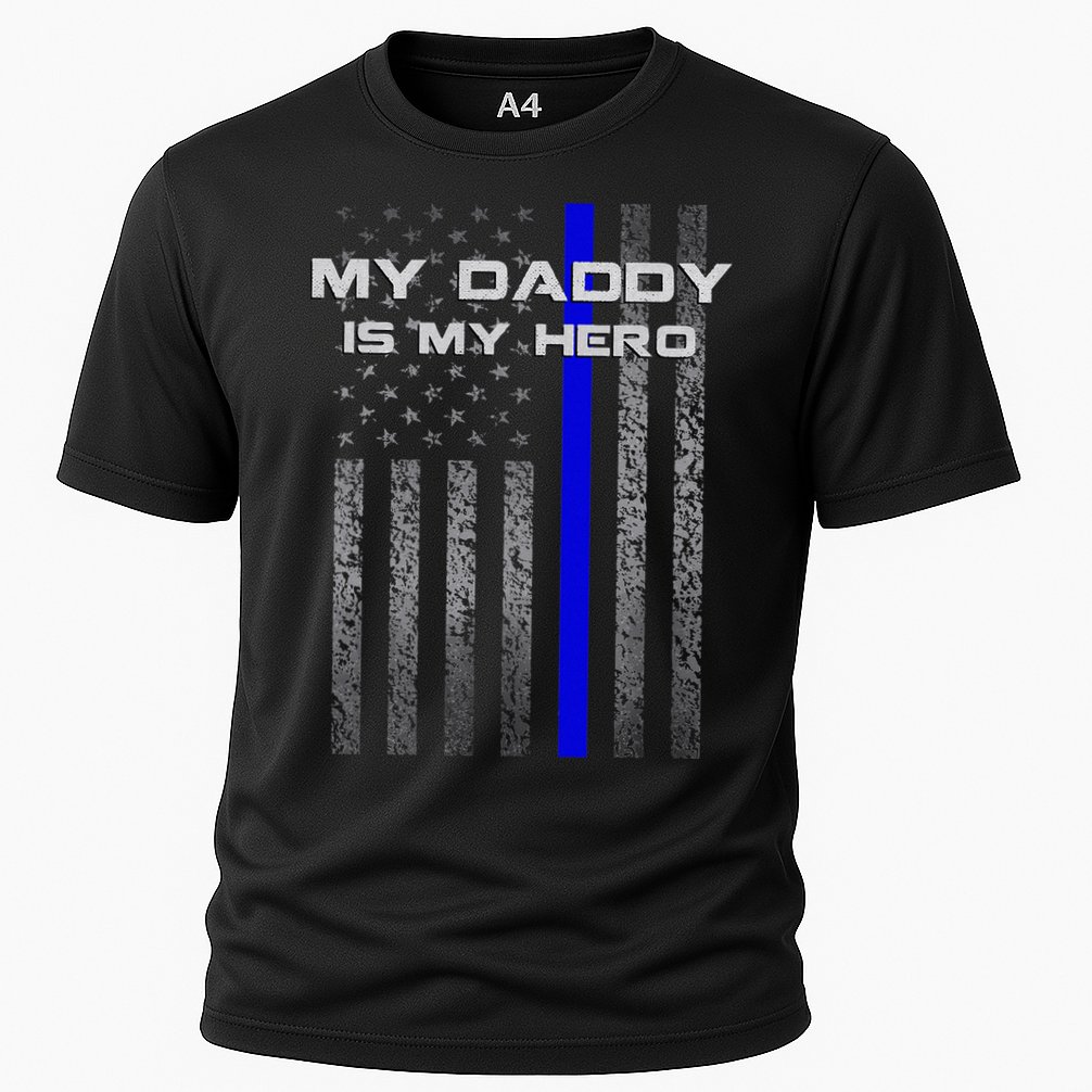 Thine Blue Line Flag My Daddy My Hero Police Son or Daughter Performance Shirt