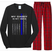 Thine Blue Line Flag My Daddy My Hero Police Son or Daughter Long Sleeve Pajama Set