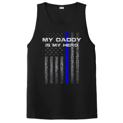 Thine Blue Line Flag My Daddy My Hero Police Son or Daughter PosiCharge Competitor Tank