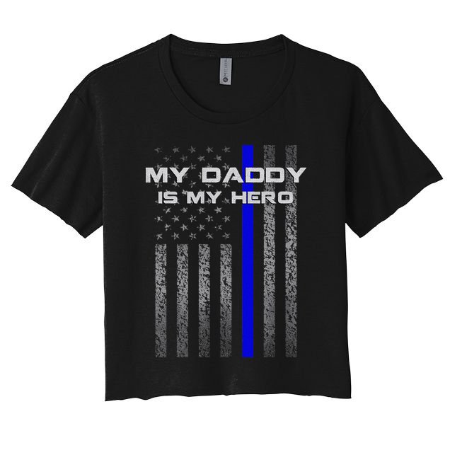 Thine Blue Line Flag My Daddy My Hero Police Son or Daughter Crop Top