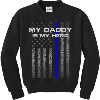 Thine Blue Line Flag My Daddy My Hero Police Son or Daughter Kids Sweatshirt