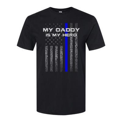 Thine Blue Line Flag My Daddy My Hero Police Son or Daughter Softstyle CVC T-Shirt