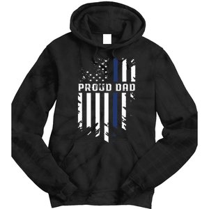 Thin Blue Line Proud Dad Police Family Tie Dye Hoodie