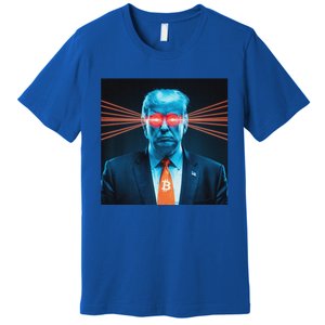 Trump Bitcoin Laser Eyes Crypto Fan Cryptocurrency Investor Premium T-Shirt