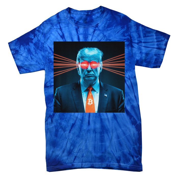 Trump Bitcoin Laser Eyes Crypto Fan Cryptocurrency Investor Tie-Dye T-Shirt