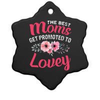 The Best Moms Get Promoted To Lovey Grandma Mother's day Ceramic Star Ornament