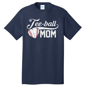 Tee Ball Mom TBall Mom Mother's Day Gifts Tall T-Shirt