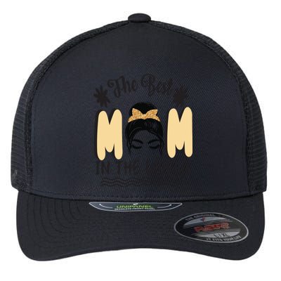 The Best Mom In The World Flexfit Unipanel Trucker Cap