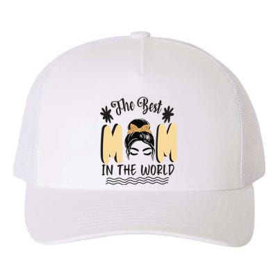 The Best Mom In The World Yupoong Adult 5-Panel Trucker Hat