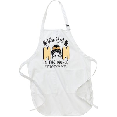 The Best Mom In The World Full-Length Apron With Pockets