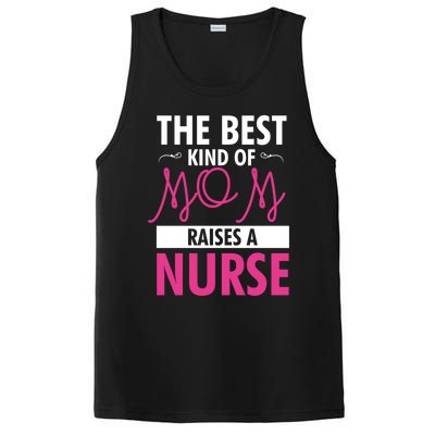 The Best Mom Raises A Nurse Funny Gift For Nurses Mother Cool Gift PosiCharge Competitor Tank