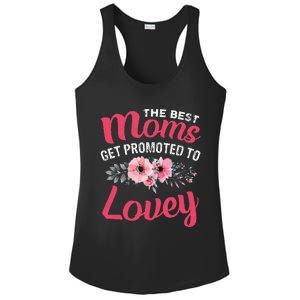 The Best Moms Get Promoted To Lovey Grandma Mother's Day Ladies PosiCharge Competitor Racerback Tank