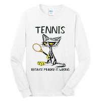 Tennis Because Murder Is Wrong Best For Ideas Cat Lovers Tall Long Sleeve T-Shirt