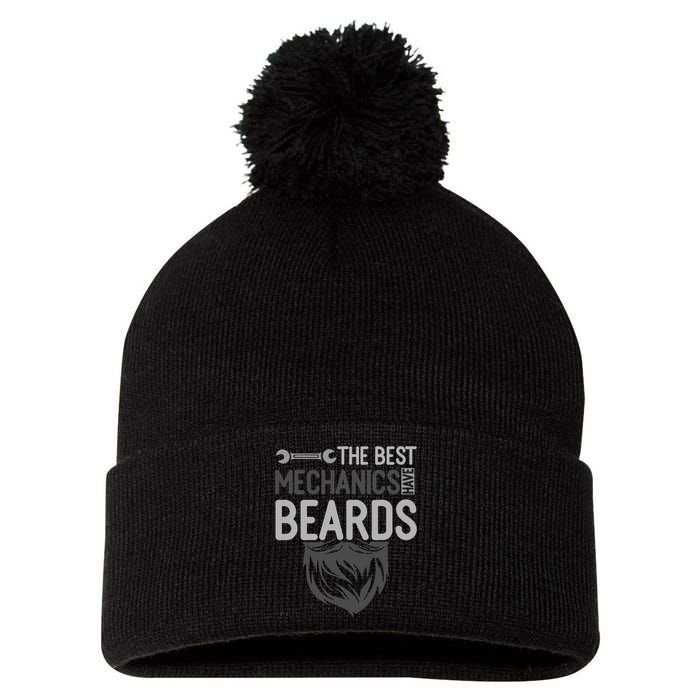 The Best Mechanics Have Beards Auto Mechanic Pom Pom 12in Knit Beanie