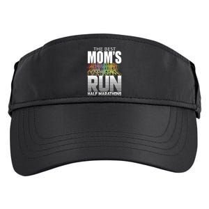 The Best Moms Run Half Marathons Meaningful Gift Runner Great Gift Adult Drive Performance Visor