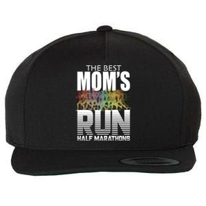 The Best Moms Run Half Marathons Meaningful Gift Runner Great Gift Wool Snapback Cap