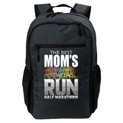 The Best Moms Run Half Marathons Meaningful Gift Runner Great Gift Daily Commute Backpack