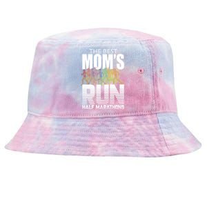 The Best Moms Run Half Marathons Meaningful Gift Runner Great Gift Tie-Dyed Bucket Hat