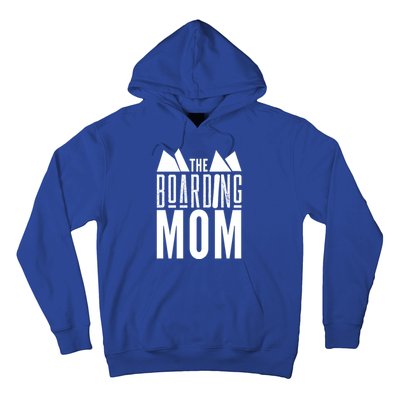 The Boarding Mom Mother Snowboarding Snowboard Snowboarder Gift Hoodie