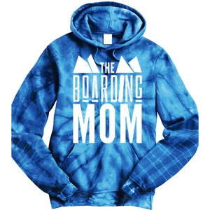 The Boarding Mom Mother Snowboarding Snowboard Snowboarder Gift Tie Dye Hoodie