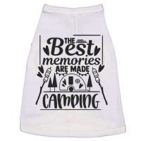 The Best Memories Are Made Camping Gift Doggie Tank