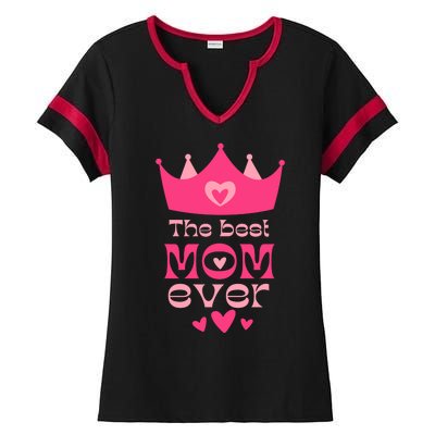 The Best Mom Ever Princess Ladies Halftime Notch Neck Tee