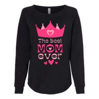 The Best Mom Ever Princess Womens California Wash Sweatshirt