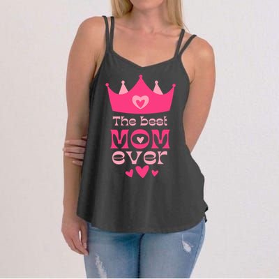 The Best Mom Ever Princess Women's Strappy Tank