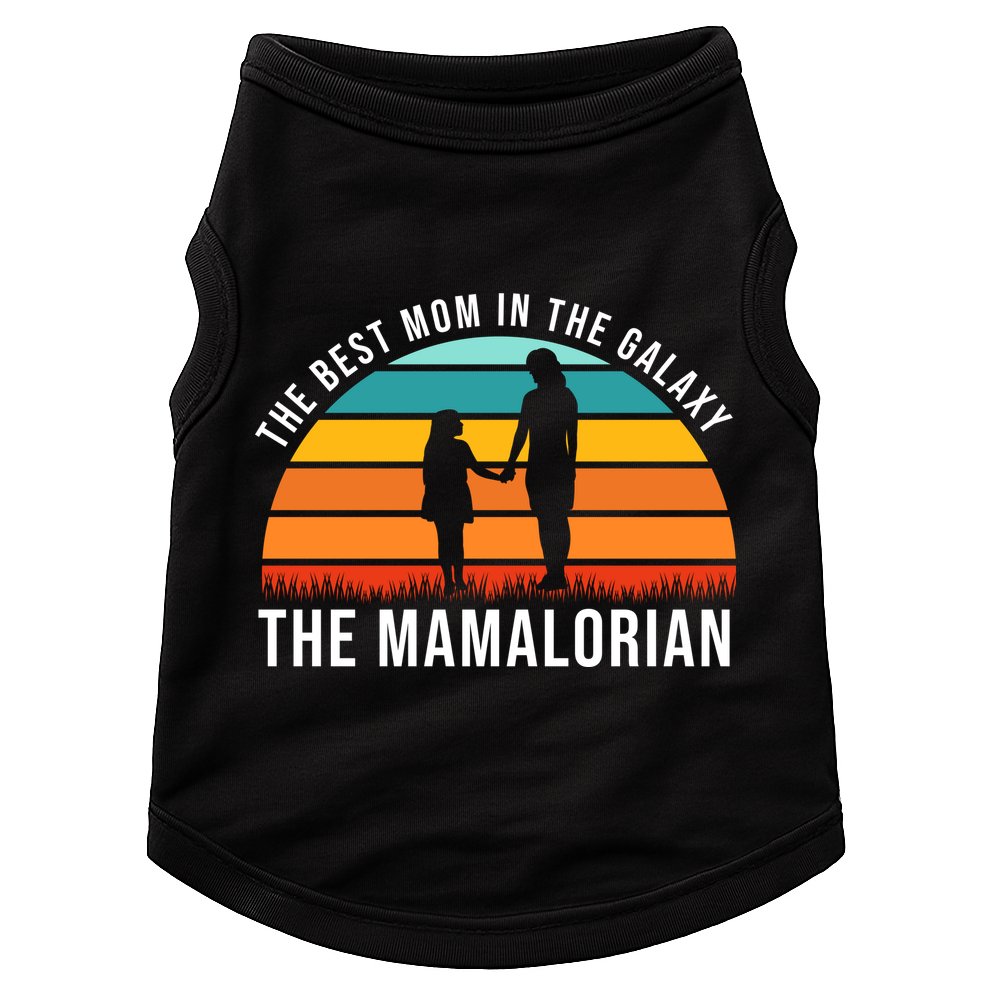 The Best Mom In The Galaxy The Mamalorian Retro Sunset Doggie Tank
