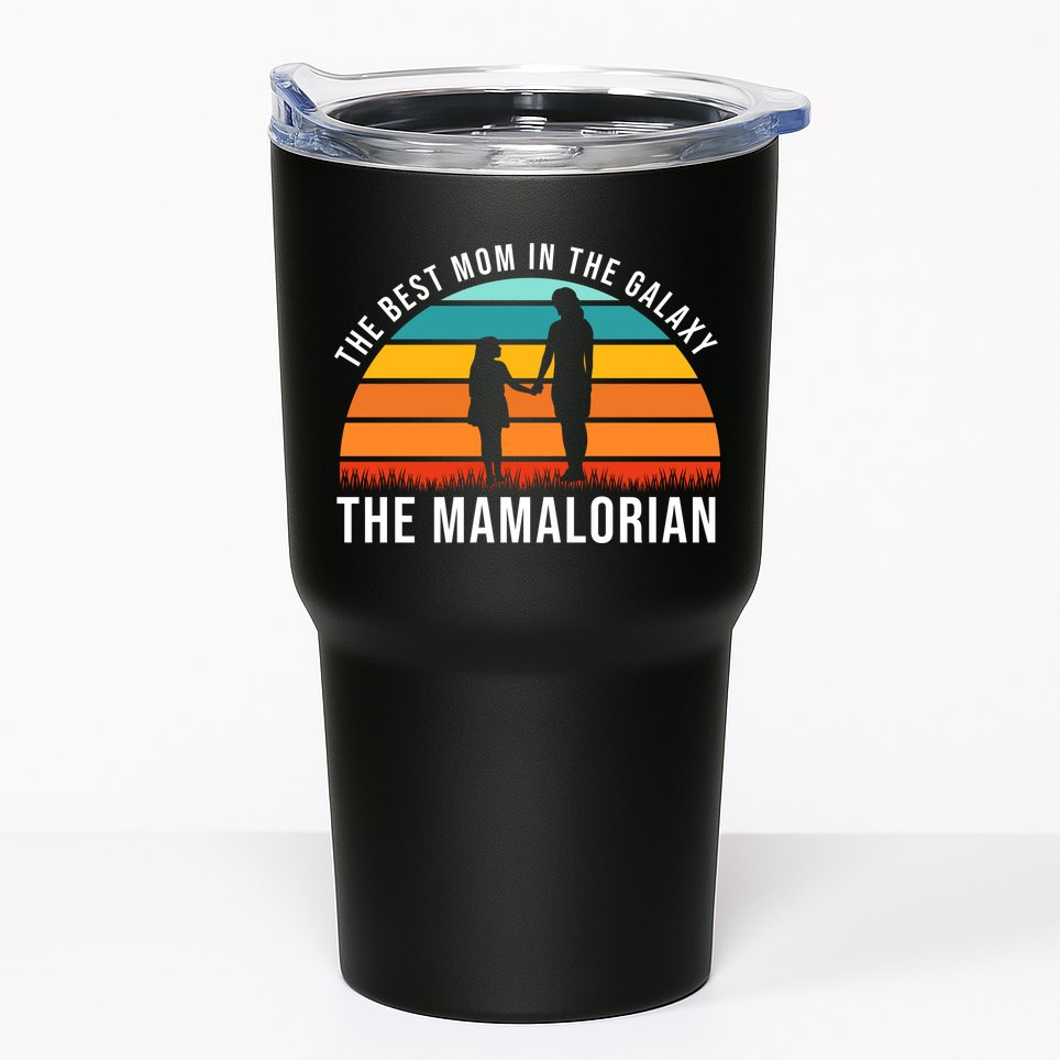 The Best Mom In The Galaxy The Mamalorian Retro Sunset Tumbler