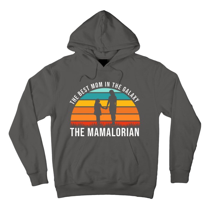 The Best Mom In The Galaxy The Mamalorian Retro Sunset Hoodie