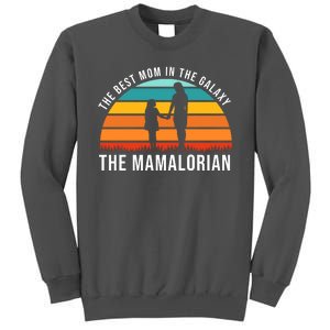 The Best Mom In The Galaxy The Mamalorian Retro Sunset Tall Sweatshirt