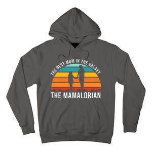 The Best Mom In The Galaxy The Mamalorian Retro Sunset Tall Hoodie