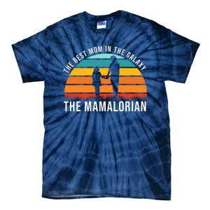 The Best Mom In The Galaxy The Mamalorian Retro Sunset Tie-Dye T-Shirt