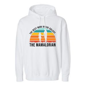 The Best Mom In The Galaxy The Mamalorian Retro Sunset Garment-Dyed Fleece Hoodie