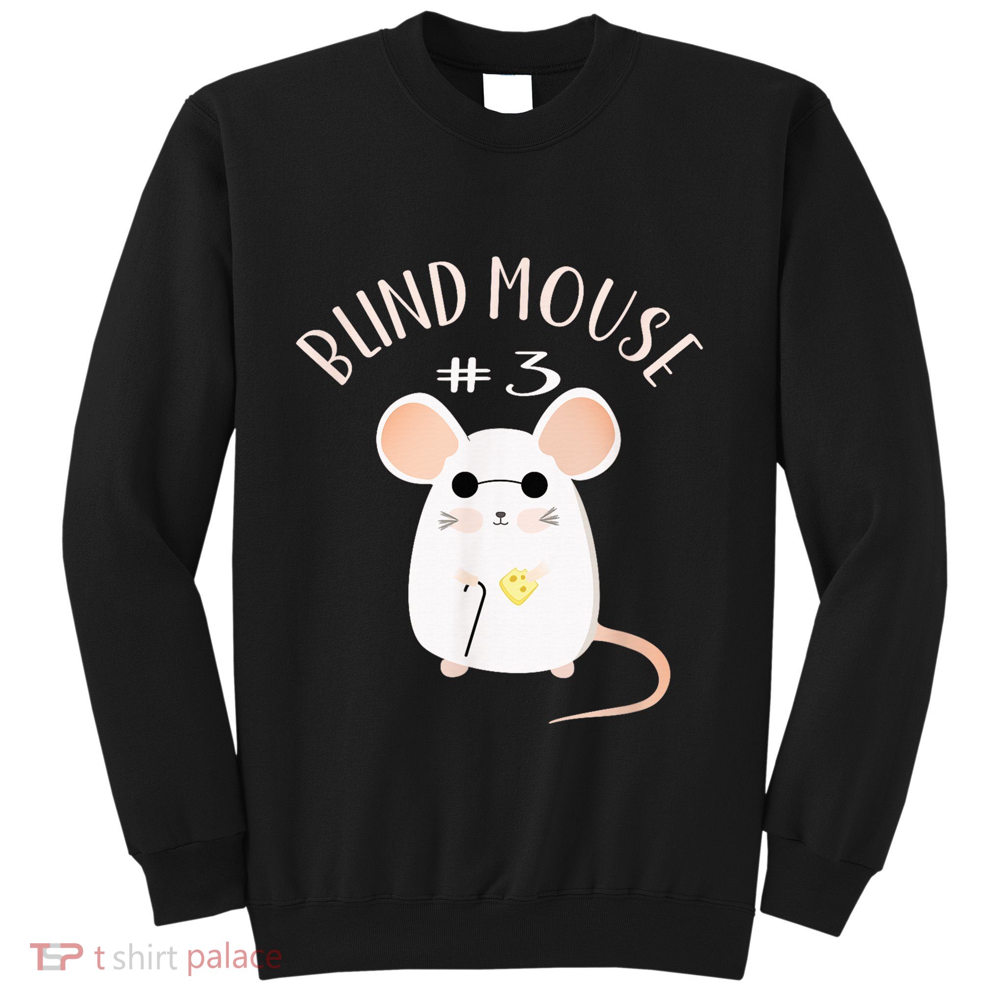 Three Blind Mice Matching Halloween Group Costume Mouse #3 Sweatshirt