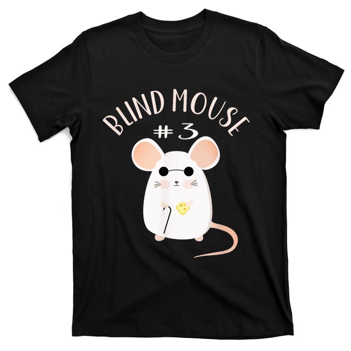 Three Blind Mice Matching Halloween Group Costume Mouse #3 T-Shirt