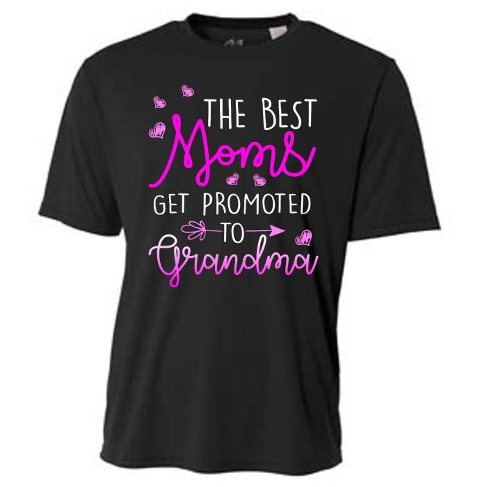 The Best Moms Get Promoted To Grandma Cooling Performance Crew T-Shirt