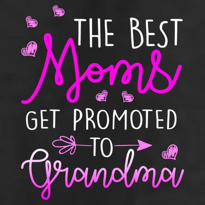 The Best Moms Get Promoted To Grandma Golf Towel