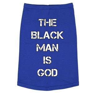 The Black Man Is God Nge Gods And Earths 5 Percent Great Gift Doggie Tank