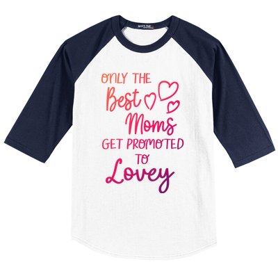 The Best Moms Get Promoted To Lovey For Special Grandma Gift Baseball Sleeve Shirt