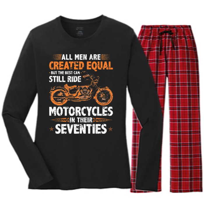 The Best Men Can Still Ride Motorcycles In Their 70s Biker Women's Long Sleeve Flannel Pajama Set 