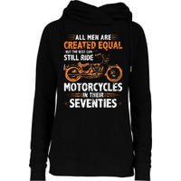 The Best Men Can Still Ride Motorcycles In Their 70s Biker Womens Funnel Neck Pullover Hood